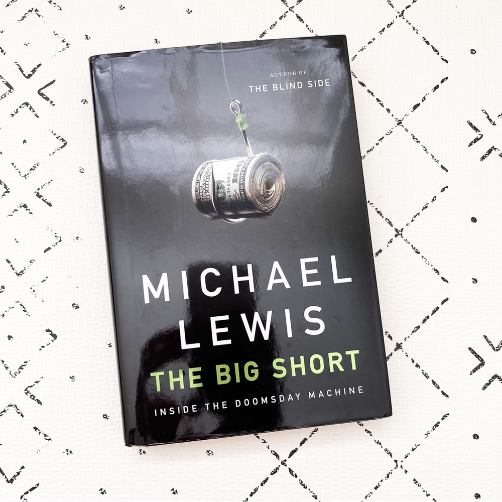 The Big Short: Inside the Doomsday Machine • hardcover book
